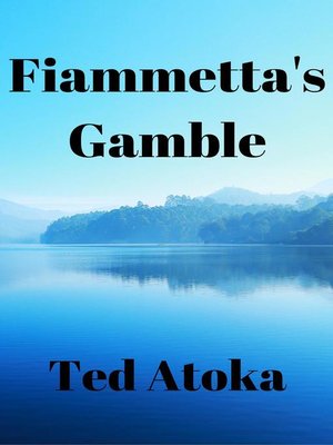 cover image of Fiammetta's Gamble